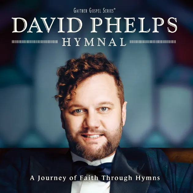 大衛菲爾普斯/聖詩萬歲